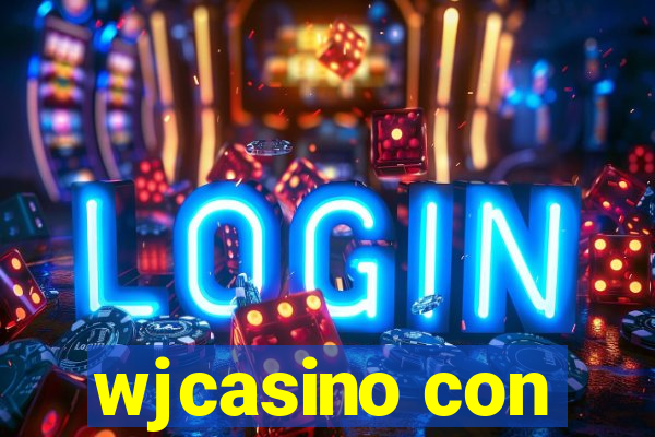 wjcasino con